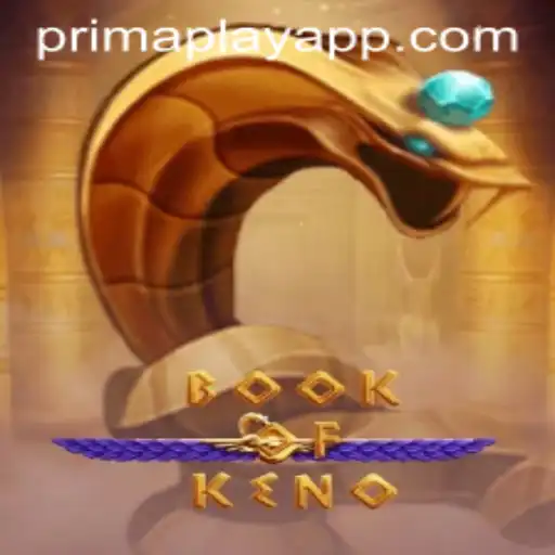BookOfKeno: Exploring the Intriguing Game Offered by Prima Play