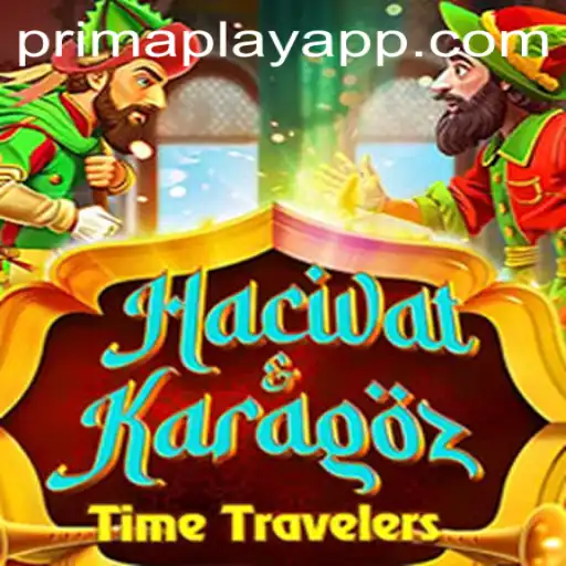 Exploring the Enchanting World of HacivatandKaragoz in Prima Play